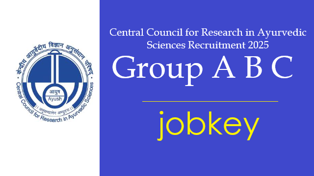 CCRAS Group A B C Online Form 2025-jobkey